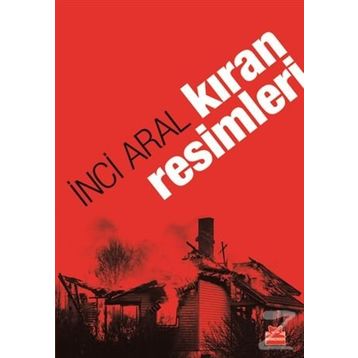 KIRAN RESIMLERI - INCI ARAL