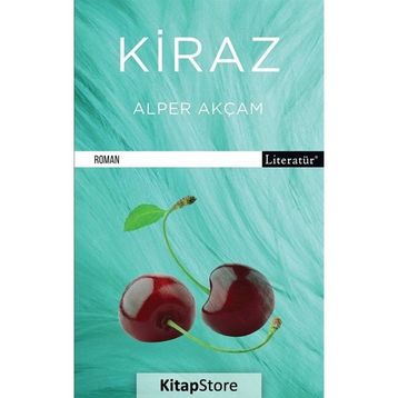 Kiraz - Alper Akçam