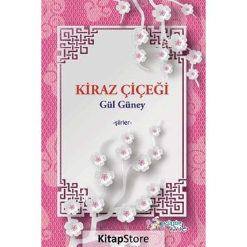 Kiraz Çiçeği - Gül Güney