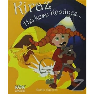 KIRAZ HERKESE KÜSÜNCE - GENEL
