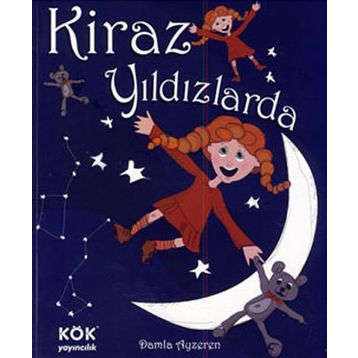 KIRAZ YILDIZLARDA - GENEL