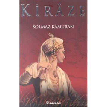KIRAZE - SOLMAZ KÂMURAN
