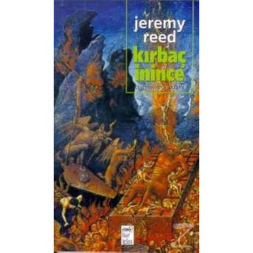 KIRBAÇ ININCE - JEREMY REED