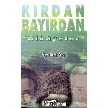 KIRDAN BAYIRDAN - ŞEVKET ARI