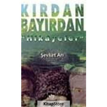 KIRDAN BAYIRDAN - ŞEVKET ARI