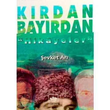 KIRDAN BAYIRDAN - ŞEVKET ARI