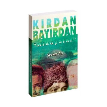KIRDAN BAYIRDAN - ŞEVKET ARI