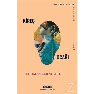Kireç Ocağı - Thomas Bernhard