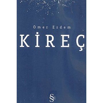 KİREÇ - ÖMER ERDEM