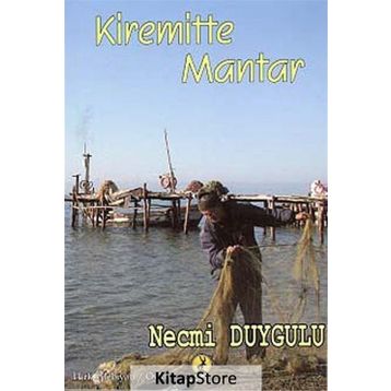 Kiremitte Mantar - Necmi Duygulu