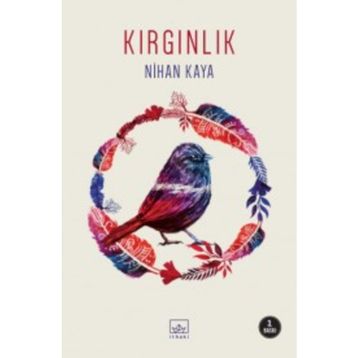 Kırgınlık - Nihan Kaya
