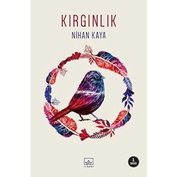 Kırgınlık - Nihan Kaya