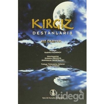 KIRGIZ DESTANLARI 8 - KADIRKUL ALIMANOV