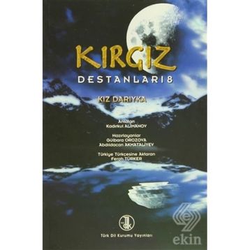 KIRGIZ DESTANLARI 8 - KADIRKUL ALIMANOV