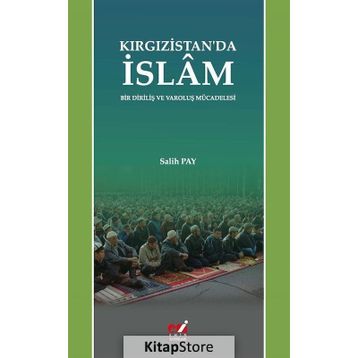 Kırgızistan'da İslam - Salih Pay