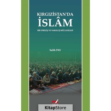 Kırgızistan'da İslam - Salih Pay