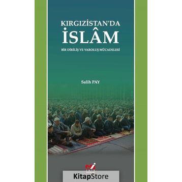 Kırgızistan'da İslam - Salih Pay