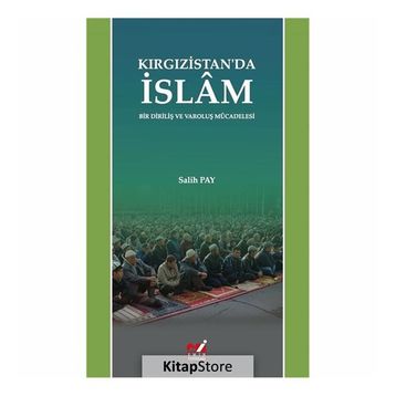 Kırgızistan'da İslam - Salih Pay