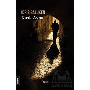 Kırık Ayna - İdris Baluken