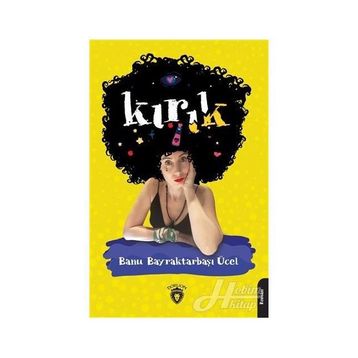 Kırık - Banu Bayraktarbaşı Ücel
