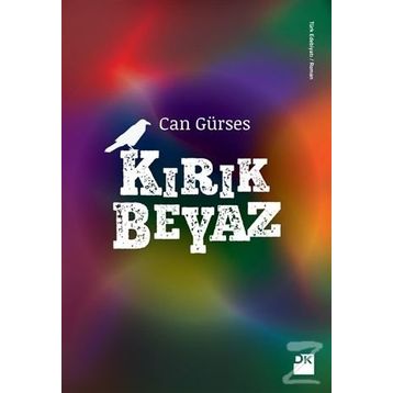 Kırık Beyaz - Can Gürses
