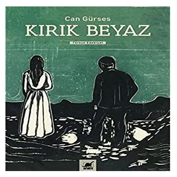 Kırık Beyaz - Fatma Sevde Azami