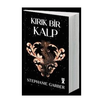 Kırık Bir Kalp - Stephanie Garber