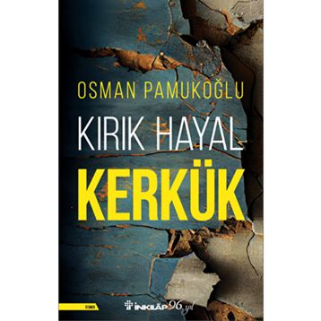 Kırık Hayal Kerkük İnkılap Kitabevi