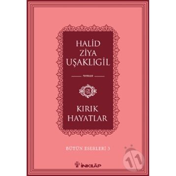 Kırık Hayatlar - Halid Ziya Uşaklıgil