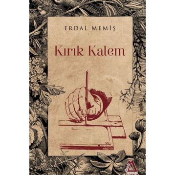 Kırık Kalem - Erdal Memiş