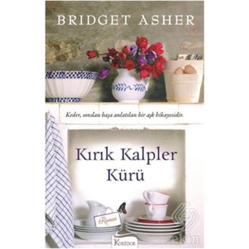 Kırık Kalpler Kürü - Bridget Asher