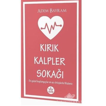 Kırık Kalpler Sokağı - Adem Bayram