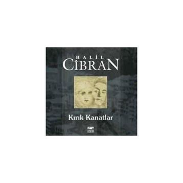 Kırık Kanatlar - Halil Cibran