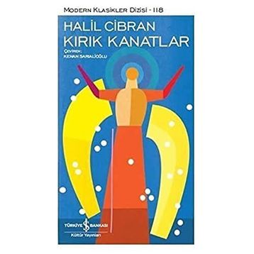 Kırık Kanatlar: Modern Klasikler Serisi