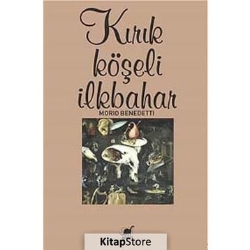 Kırık Köşeli İlkbahar - Mario Benedetti