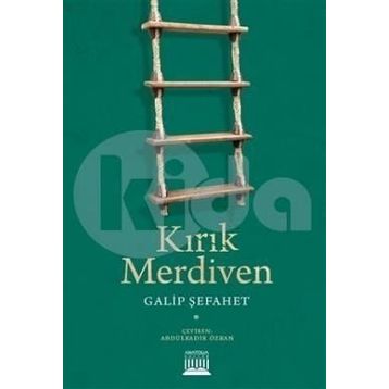 Kırık Merdiven - Galip Şefahet