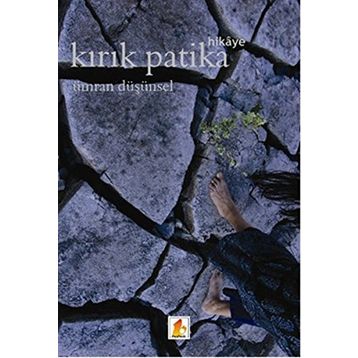 Kırık Patika - Ümran Düşünsel