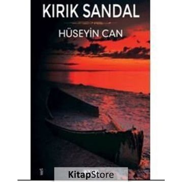 Kırık Sandal - Hüseyin Can