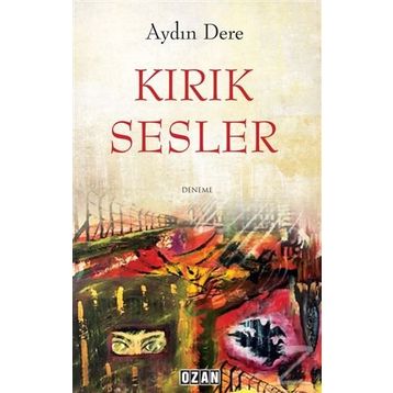 Kırık Sesler - Aydın Dere