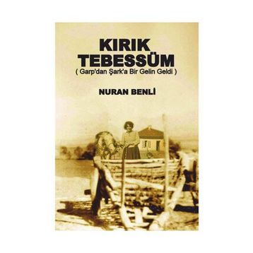 Kırık Tebessüm - Nuran Benli