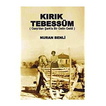 Kırık Tebessüm - Nuran Benli