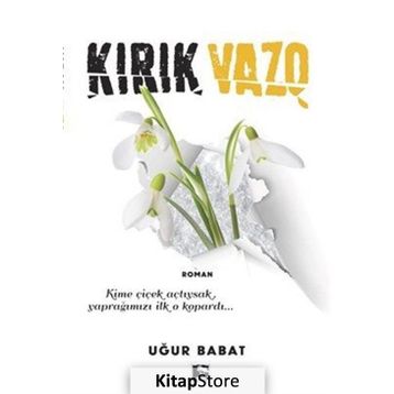 Kırık Vazo - Uğur Babat