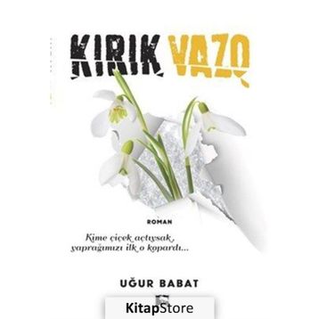 Kırık Vazo - Uğur Babat
