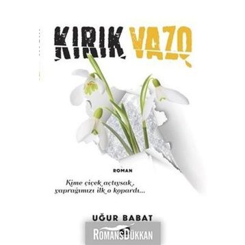 Kırık Vazo - Uğur Babat