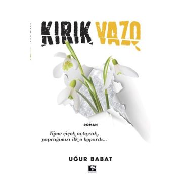 Kırık Vazo - Uğur Babat