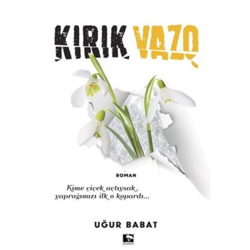 Kırık Vazo - Uğur Babat