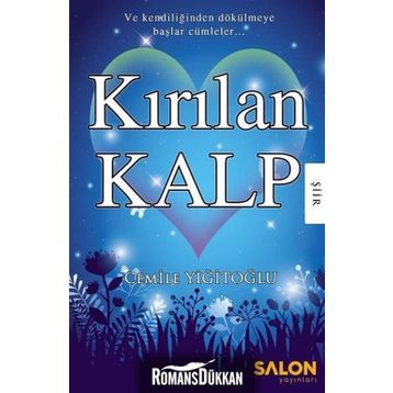 Kırılan Kalp - Cemile Yiğitoğlu