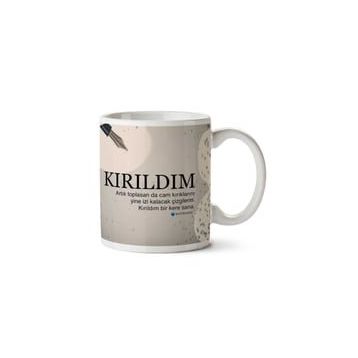 Kırıldım Baskılı Kupa
