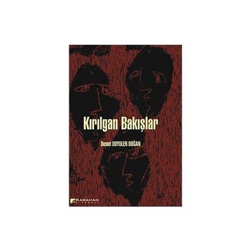 Kırılgan Bakışlar - Demet Duyuler Doğan