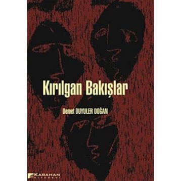 Kırılgan Bakışlar - Demet Duyuler Doğan